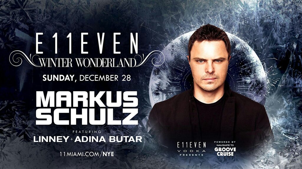 Markus Schulz | E11EVEN Miami Winter Wonderland Party