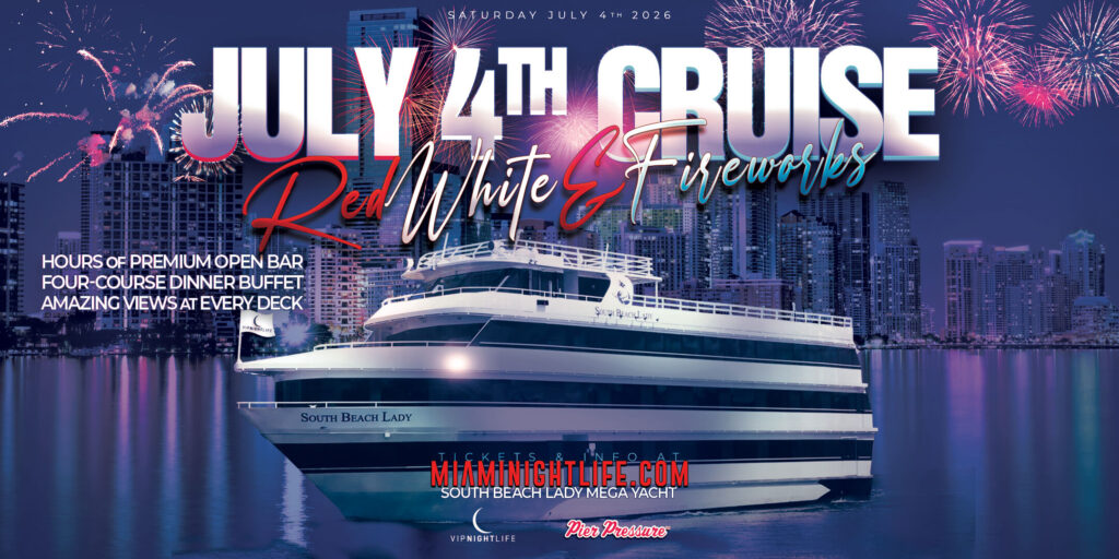 4th of July Miami Party: Red, White & Fireworks Cruise