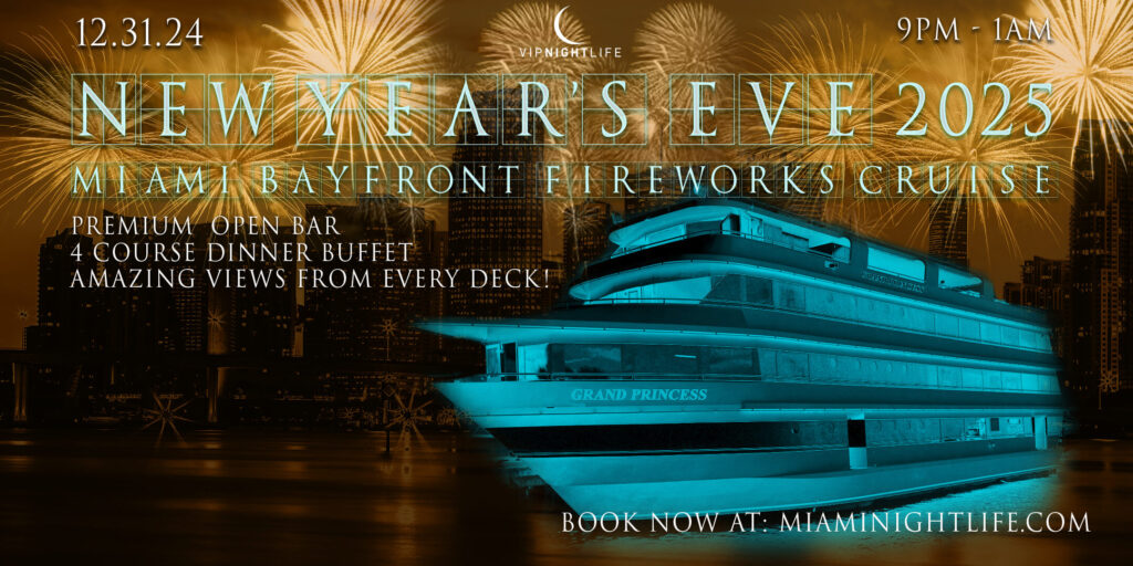 Miami New Years Eve Party 2025 | Bayfront Park Fireworks Cruise