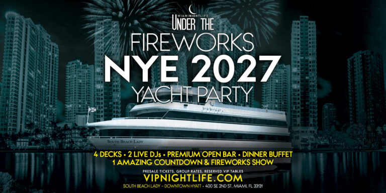 Miami New Year's Eve Under the Fireworks Yacht Party 2027