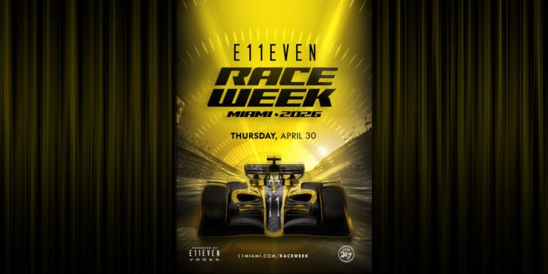 Miami Race Week Party Thursday | E11EVEN
