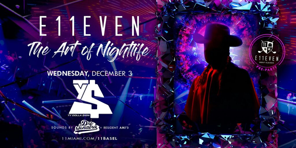 Ty Dolla $ign | E11EVEN Miami Art Week Party